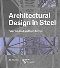 Architectural Design in Steel (Paperback)