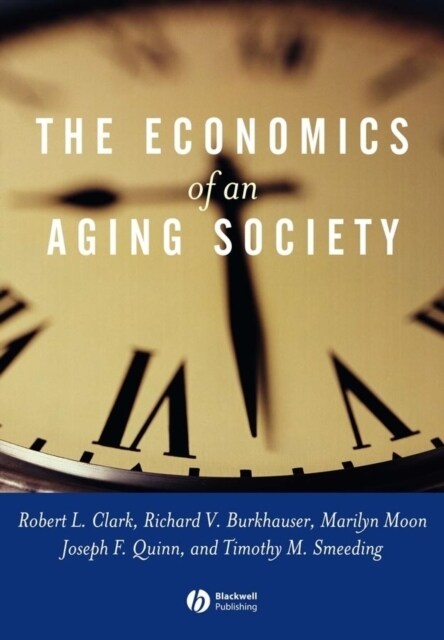 The Economics of an Aging Society (Hardcover)