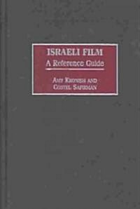 Israeli Film: A Reference Guide (Hardcover)