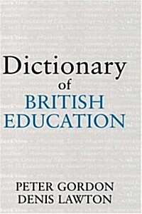 Dictionary of British Education (Hardcover, 3, Revised)