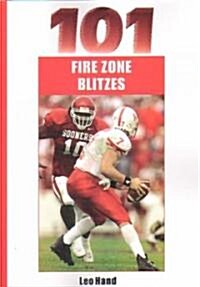 101 Fire Zone Blitzes (Paperback)