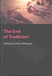 The End of Tradition? (Paperback)