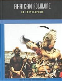 African Folklore : An Encyclopedia (Hardcover)