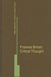 Postwar British Critical Thought (Hardcover)
