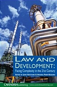 Law and Development : Facing Complexity in the 21st Century (Paperback)