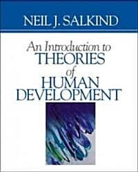 An Introduction to Theories of Human Development (Paperback)