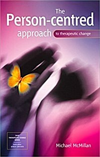 The Person-Centred Approach to Therapeutic Change (Hardcover)