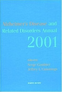 Alzheimers Disease and Related Disorders Annual - 2001 (Hardcover)