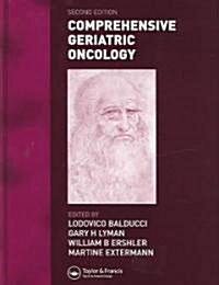 Comprehensive Geriatric Oncology (Hardcover, 2 Rev ed)