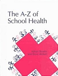 The Health Handbook for Schools (Paperback)