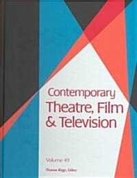 Contemporary Theatre, Film and Television (Hardcover)