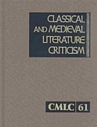 Classical and Medieval Literature Criticism (Hardcover, 61)