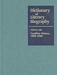 Dlb 286: Castilian Writers, 1400-1500 (Hardcover)