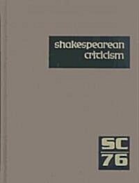 Shakespearean Criticism (Hardcover)