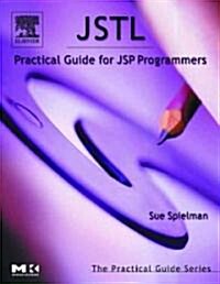 Jstl: Practical Guide for JSP Programmers (Paperback)