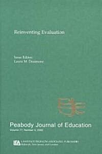 Reevaluating Evaluation: A Special Issue of Peabody Journal of Education (Paperback)