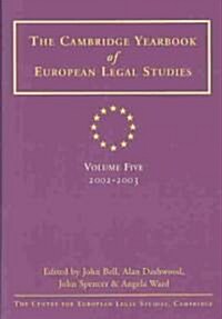 Cambridge Yearbook of European Legal Studies  Vol 5, 2002-2003 (Hardcover)