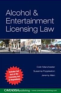 Alcohol & Entertainment Licensing Law (Paperback)