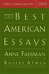 The Best American Essays 2003 (Hardcover)