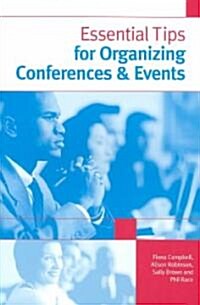 ESSENTIAL TIPS FOR CONFERENCE ORGANISERS (Paperback)