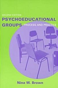 Psychoeducational Groups (Paperback, 2nd)