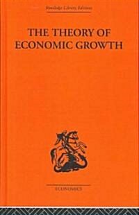 Theory of Economic Growth (Hardcover)