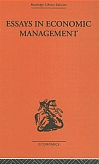 Essays in Economic Management (Hardcover, Reprint)