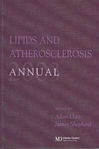 Lipids and Atherosclerosis Annual 2003 (Hardcover)