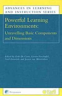 Powerful Learning Environments : Unravelling Basic Components and Dimensions (Hardcover)