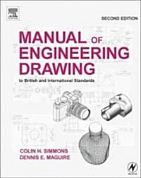 Manual of Engineering Drawing (Paperback, 2nd)