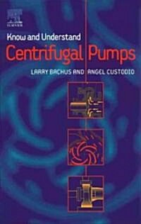 Know and Understand Centrifugal Pumps (Hardcover)