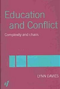 Education and Conflict : Complexity and Chaos (Paperback)