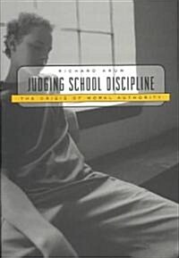 Judging School Discipline (Hardcover)