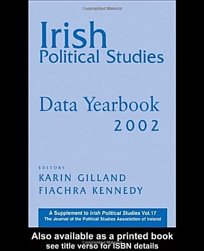 Irish Political Studies Data Yearbook 2002 (Hardcover)