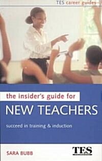 The Insiders Guide for New Teachers (Paperback)