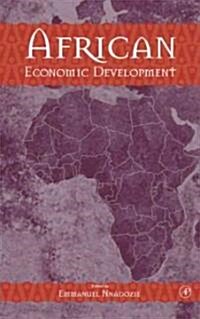 African Economic Development (Hardcover)