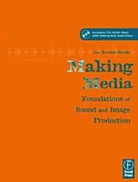 Making Media (Paperback, CD-ROM)
