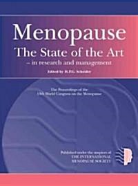 Menopause : The State of the Art- Research and Practice (Hardcover)