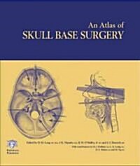 Atlas of Skull Base Surgery (Hardcover)