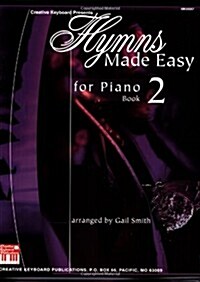 Hymns Made Easy for Piano Book 2 (Paperback)