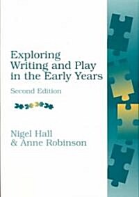 Exploring Writing and Play in the Early Years (Paperback)