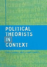 Political Theorists in Context (Paperback)