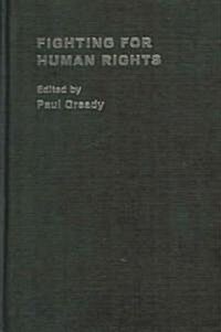 Fighting for Human Rights (Hardcover)