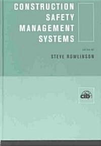Construction Safety Management Systems (Hardcover)