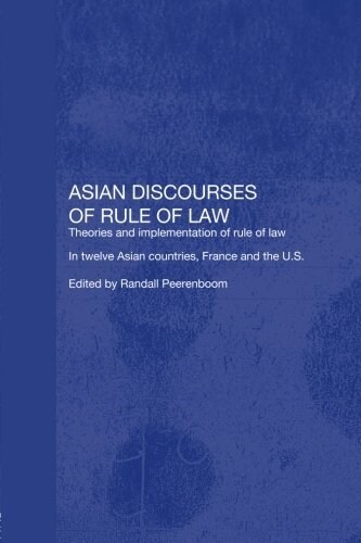 Asian Discourses of Rule of Law (Paperback)