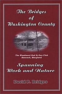 The Bridges of Washington County (Paperback)