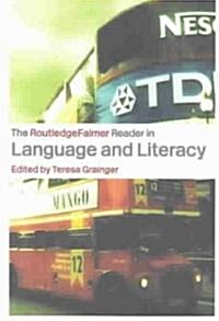 The RoutledgeFalmer Reader in Language and Literacy (Paperback)