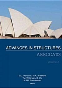 Advances in Structures: Proceedings of the Asscca 2003 Conference, Sydney, Australia 22-25 June 2003 (Hardcover)