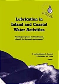 Lubrication in Inland and Coastal Water Activities (Hardcover)