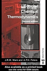 Concise Chemical Thermodynamics (Paperback, 2nd)